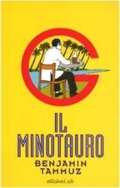 book cover of Il Minotauro by Benjamin Tammuz