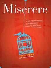 book cover of Miserere. Vita e morte di Armida Miserere, servitrice dello stato by Cristina Zagaria