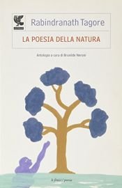 book cover of La poesia della natura by Rabindranath Tagore