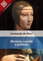 book cover of Aforismi,novelle e profezie by Leonardo da Vinci