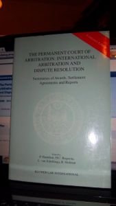 book cover of The Permanent Court of Arbitration:International Arbitration and Dispute Resolution by P. Hamilton