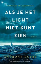 book cover of Als je het licht niet kunt zien by Anthony Doerr|Instaread