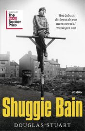 book cover of Shuggie Bain by Douglas K. Stuart