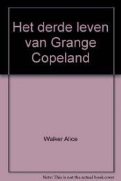 book cover of Het derde leven van Grange Copeland by Alice Walker