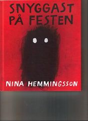 book cover of Snyggast på festen by unknown author