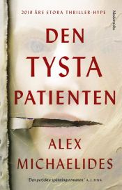 book cover of Den tysta patienten by Alex Michaelides