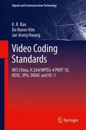 book cover of Video coding standards by Do Nyeon Kim|Jae Jeong Hwang|K.R. Rao