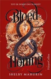 book cover of Bloed & Honing by Shelby Mahurin