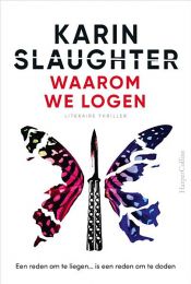 book cover of Waarom we logen by Karin Slaughter