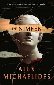 book cover of De nimfen by Alex Michaelides