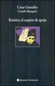 book cover of Retorica Del Suspiro Sin Queja by unknown author