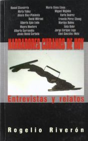 book cover of narradores_cubanos_de_hoy_entrevistas_y_relatos by unknown author