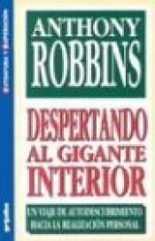 book cover of Despertando al gigante interior by Anthony Robbins