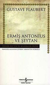 book cover of Ermiş Antonius ve Şeytan by Gustave Flaubert