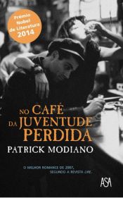 book cover of No Café da Juventude Perdida by Patrick Modiano