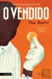 book cover of O Vendido (Portuguese Edition) by Paul Beatty